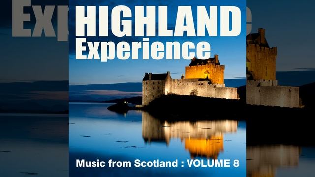 Scotland The Brave (Highland Mix)