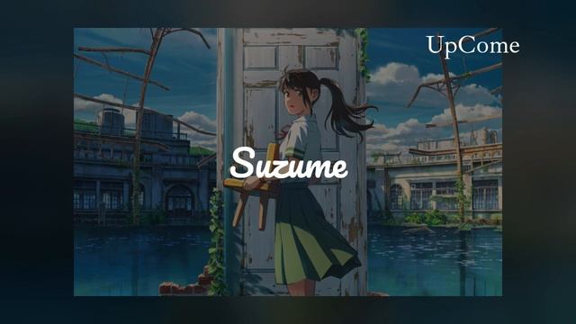 RADWIMPS - Suzume (ft. Toaka), ENG, ROM [Full Version] | UpCome смотреть онлайн