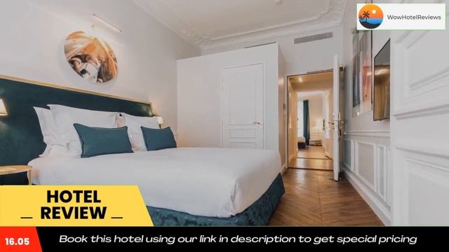 Hôtel Alfred Sommier Review - Paris , France 2917078 смотреть онлайн