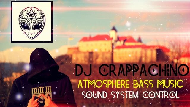 Dj Crappachino - Chillstep Atmosphere Bass Music Mix смотреть онлайн