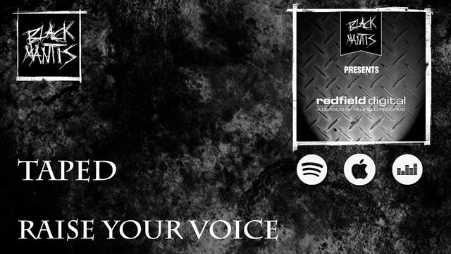 Taped - Raise Your Voice смотреть онлайн