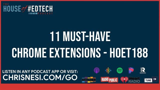 11 Must-Have Chrome Extensions for Teachers 2021 - HoET188 смотреть онлайн