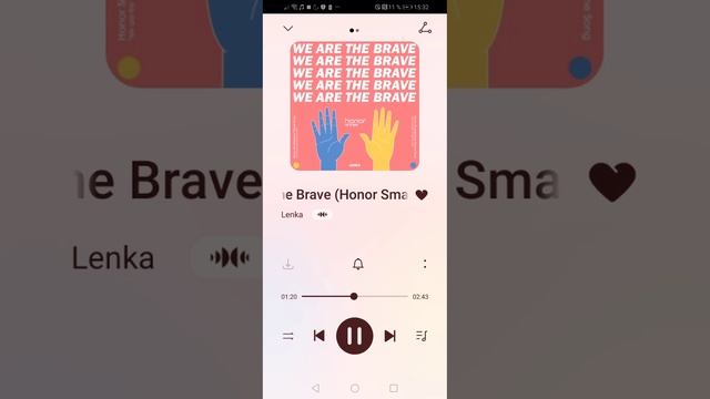 We Are The Brave (Honor Smartphone Theme Song)
