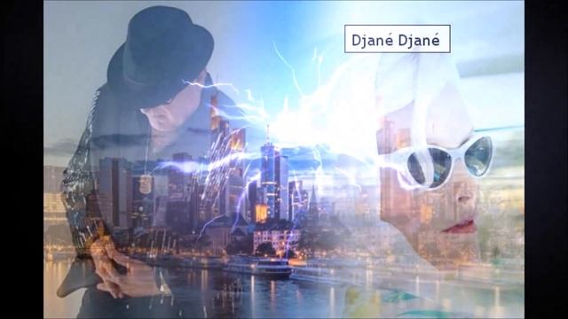 Djané Djané  Djané Djané New 2019