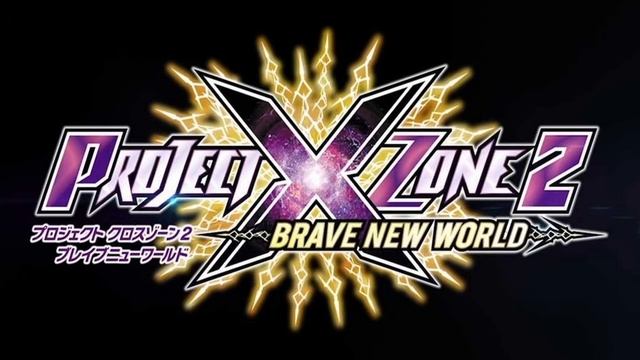 You Will Know Our Names Project X Zone 2: Brave New World Music Extended смотреть онлайн