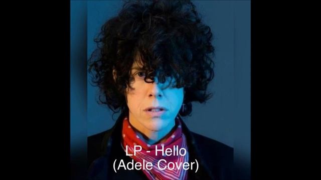 LP - Hello (Adele Cover) 2021 смотреть онлайн