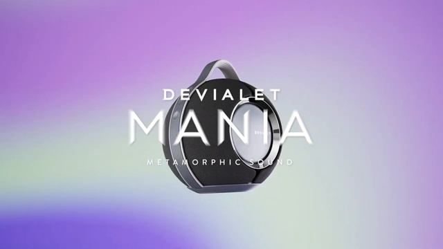 Devialet Mania смотреть онлайн
