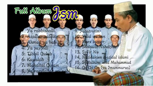 Full Album Sholawat JSM (Jamaah Safari Maulid) смотреть онлайн