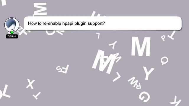 How to reenable npapi plugin support? смотреть онлайн