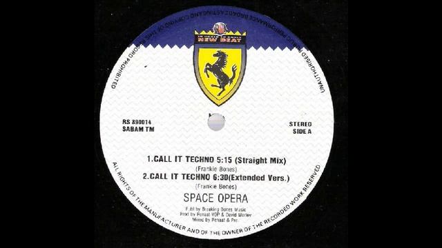 Space Opera - Call it techno (vinyl sound) смотреть онлайн