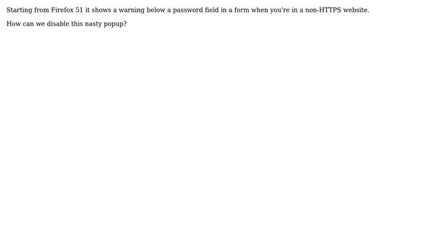 Disable Firefox warnings about password fields in a non-HTTPS website смотреть онлайн