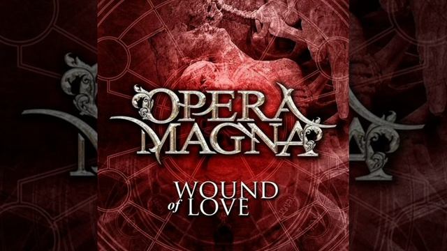 OPERA MAGNA WOUND OF LOVE EP 2023 FULL EP смотреть онлайн