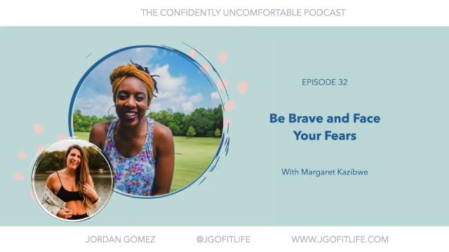 Ep 32 | Be Brave and Face Your Fears with Margaret Kazibwe смотреть онлайн