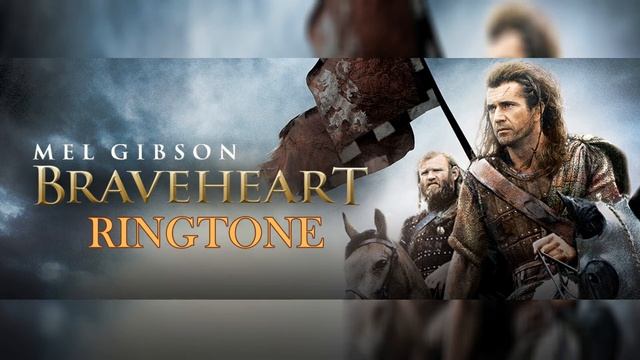 RINGTONE Bravehear смотреть онлайн