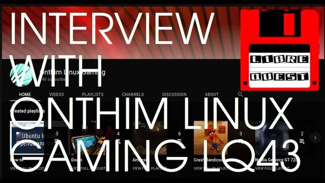 LibreQuest #43 - Interview with Imam (Onthim Linux Gaming) смотреть онлайн