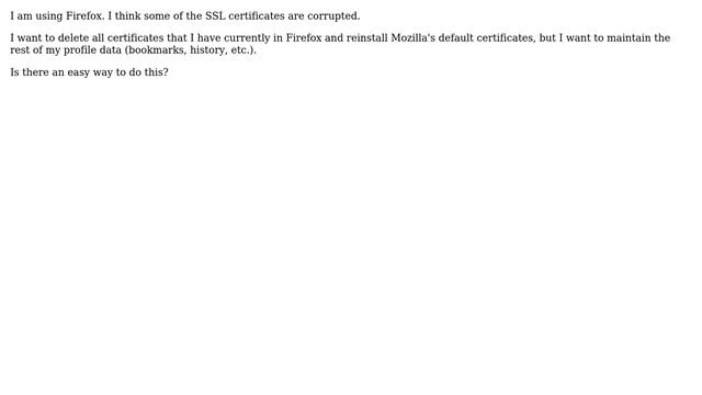How do I reinstall Firefox's default certificates? смотреть онлайн