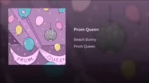 Beach Bunny - Prom Queen [1 hour loop]