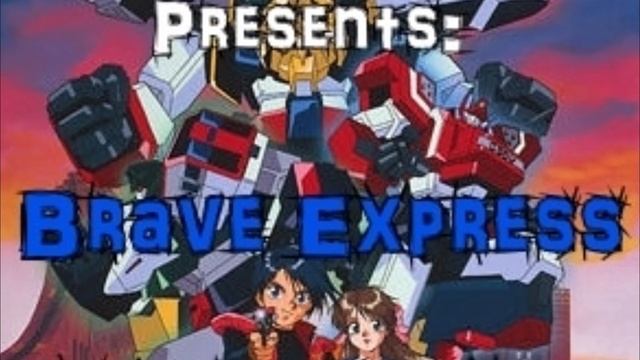Brave Express Might Gaine Update смотреть онлайн