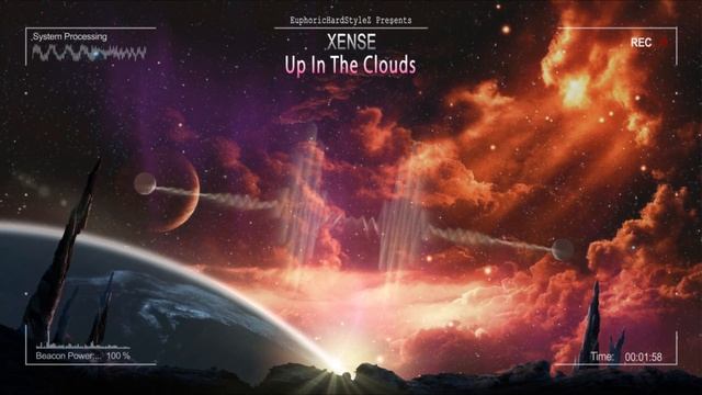 Xense - Up In The Clouds [HQ Edit] смотреть онлайн