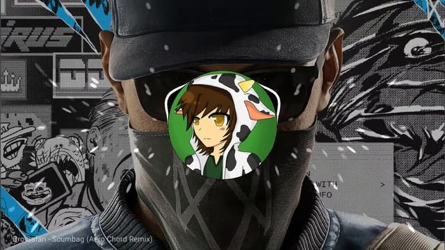 (I"M BACK!!!) Scumbag - Bro Safari (Aero Chord Remix) смотреть онлайн