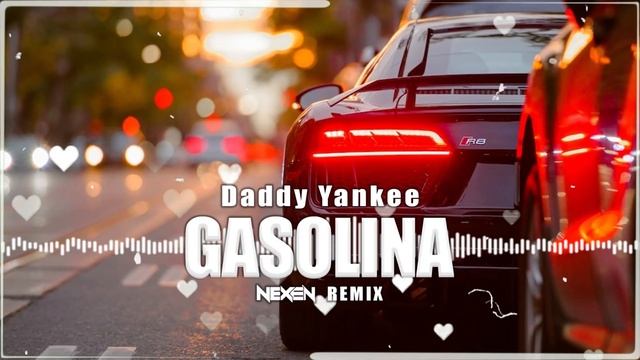 Daddy Yankee - Gasolina (Nexen Remix) 2023 смотреть онлайн