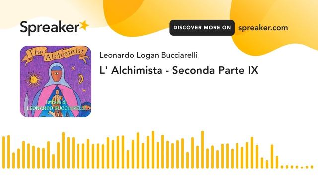 L' Alchimista - Seconda Parte IX (part 2 di 2) смотреть онлайн