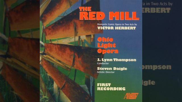The Red Mill: Act Two: Finale: In Old New York смотреть онлайн