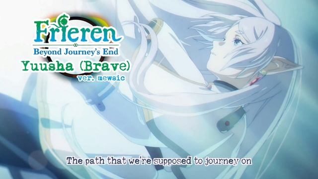 【mew】 "Yuusha / Brave" YOASOBI ║ Frieren: Beyond Journey's End OP ║ ENGLISH Cover & Lyrics смотреть онлайн