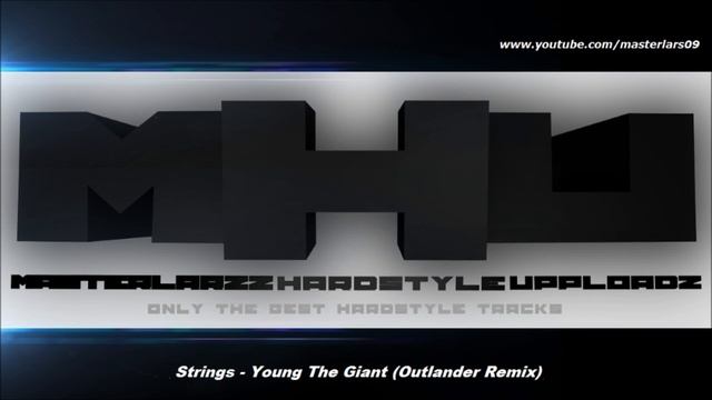 Strings - Young The Giant (Outlander Bootleg) смотреть онлайн