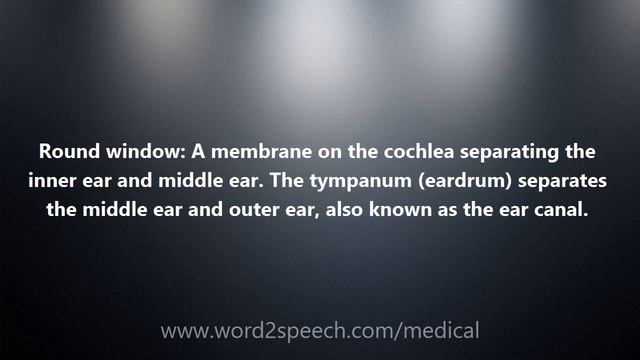 Round window - Medical Definition and Pronunciation смотреть онлайн