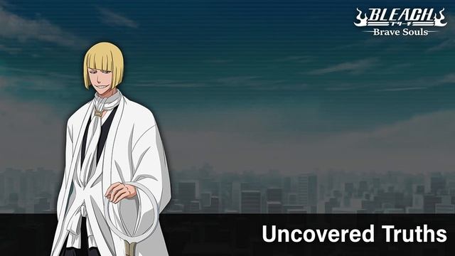 Uncovered Truths - BLEACH: Brave Souls Soundtrack #79 смотреть онлайн