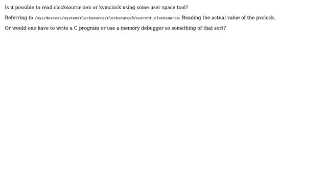 Unix & Linux: Is it possible to read PVclock from user space? смотреть онлайн