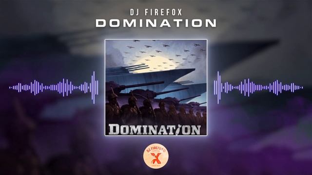 Domination - Dj Firefox смотреть онлайн