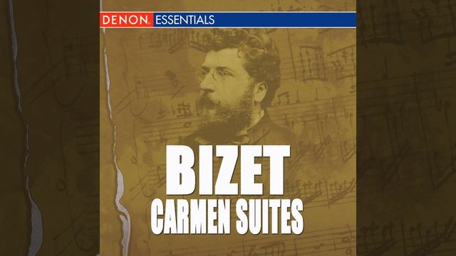 Carmen, Opera Suite No. 2: VI. Danse Bohème (Act 2) смотреть онлайн