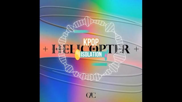 CLC(씨엘씨) - HELICOPTER | Instrumental смотреть онлайн