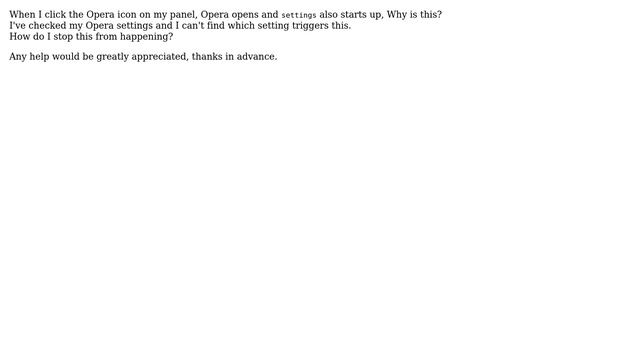 Why does the settings application start up after I click on the Opera icon in my panel? смотреть онлайн