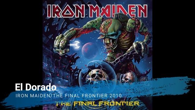 Iron Maiden - El Dorado смотреть онлайн