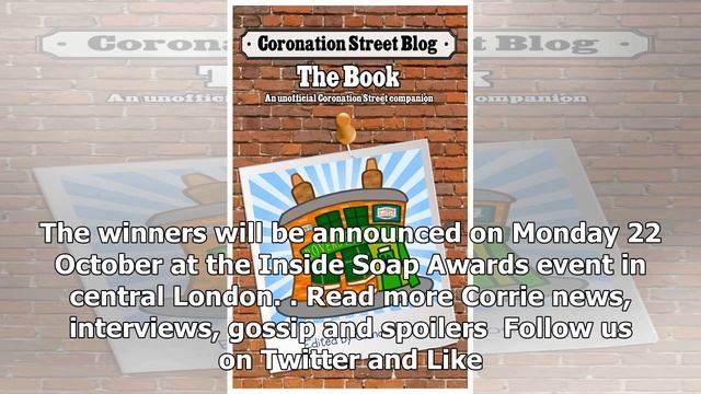 Vote for Corrie's Best Actor - Inside Soap Award 2018 смотреть онлайн