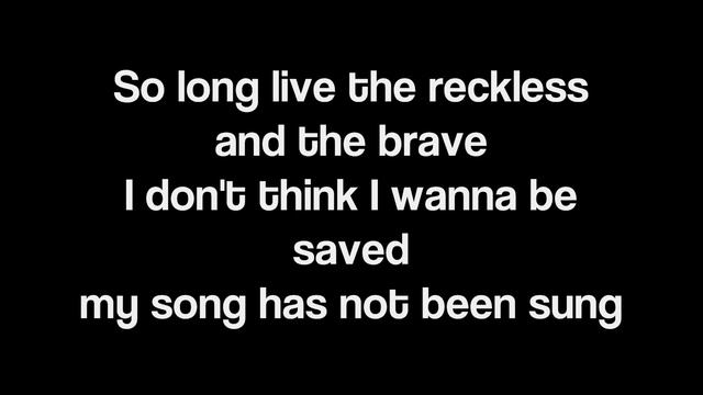 All Time Low - The Reckless and The Brave (Lyrics on Screen) смотреть онлайн
