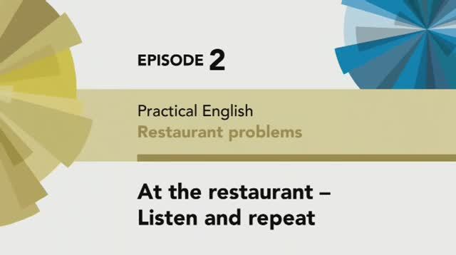 English File 4 Edition Pre-intermediate Practical English Episode 2 You Say