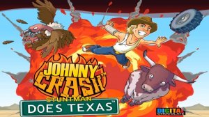 Johnny Crash Stuntman Does Texas Полное прохождение