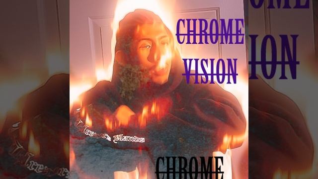 CHROME VISION (feat. P-$antana & Yaykuhb) смотреть онлайн