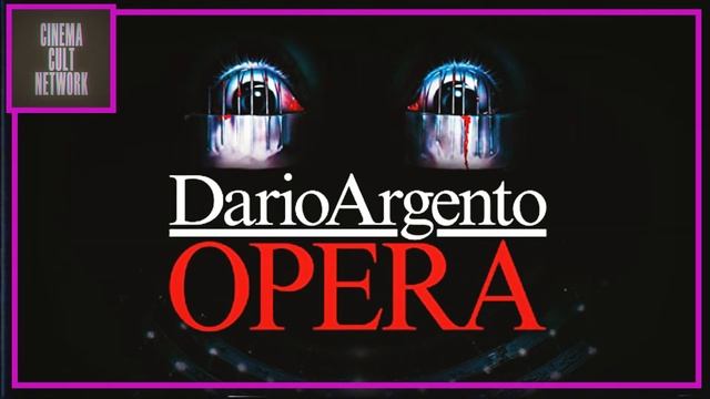 DARIO ARGENTO'S OPERA (1987) - CINEMA CULT NETWORK - MOVIE REVIEW