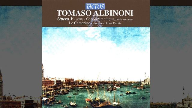 Concerto a 5 in A Major, Op. 5, No. 10: III. Allegro смотреть онлайн