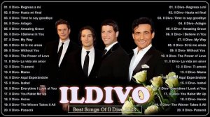Opera Pop Songs🍀 Il Divo canzoni nuove 2022 Playlist 🍀 Best Songs Of Il Divo 2022 🍀
