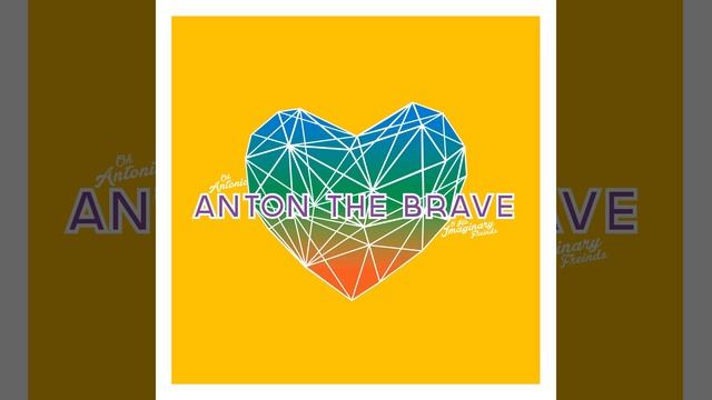 Anton the Brave смотреть онлайн