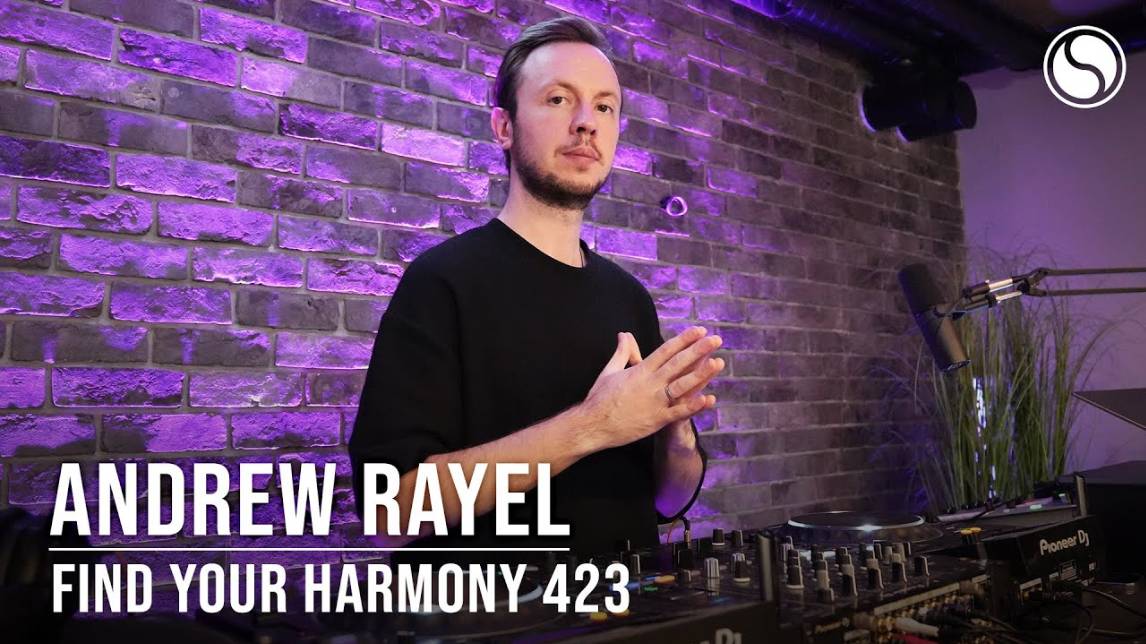 Andrew Rayel - Find Your Harmony Episode 423 смотреть онлайн