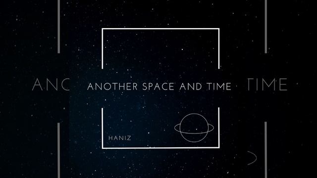 Another Space and Time смотреть онлайн