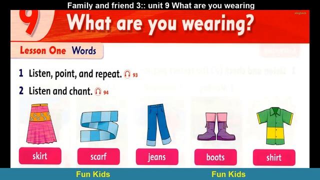 [GRADE 5] UNIT 9: WHAT ARE YOU WEARING ? - Lesson 1: WORDS. смотреть онлайн