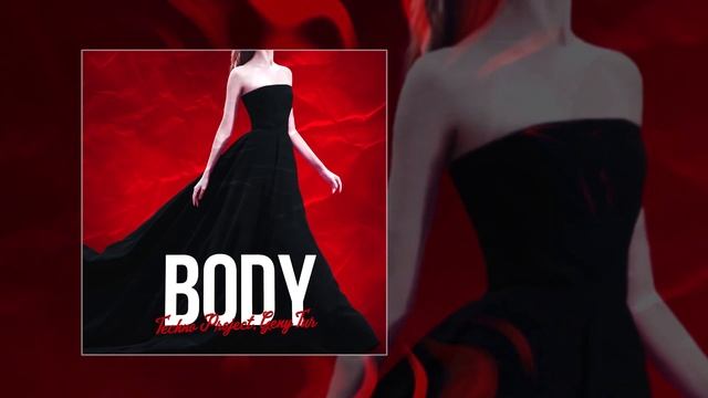 Techno Project, Geny Tur - Body (Официальная премьера трека) смотреть онлайн